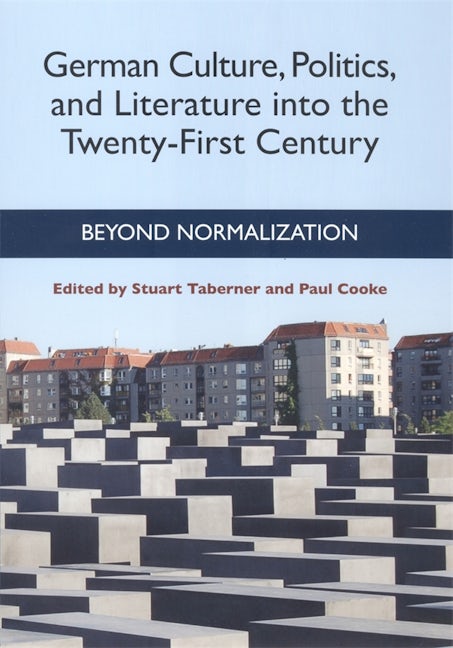 Book cover image for German Culture, Politics, and Literature into the Twenty-First Century ISBN: 9781571135124